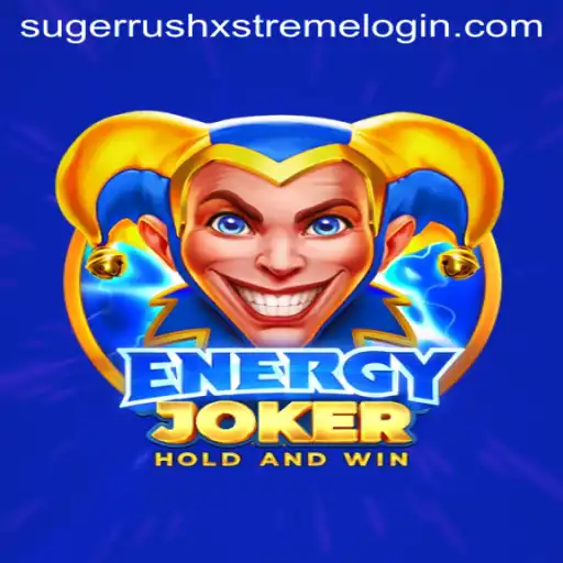 Unveiling EnergyJoker: A New Gaming Sensation with Sugerrushxstreme