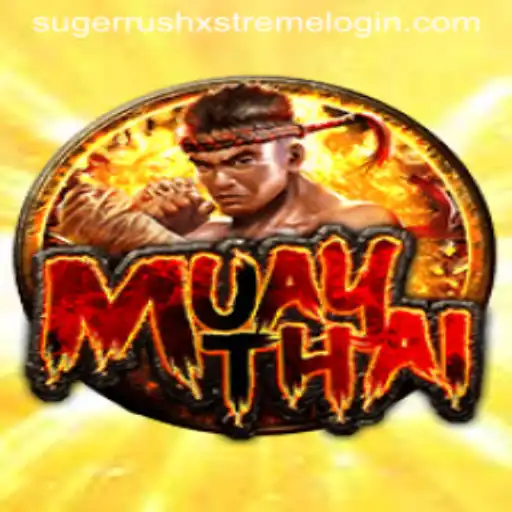 Exploring the Exciting World of MuayThai in SugerrushXstreme