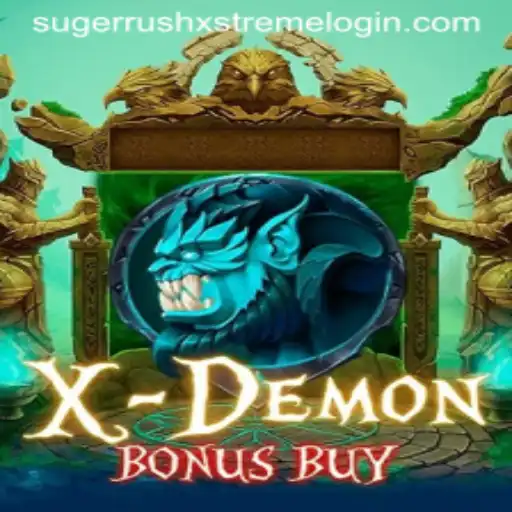 Exploring XDemonBonusBuy: The Ultimate Sugerrushxstreme Adventure